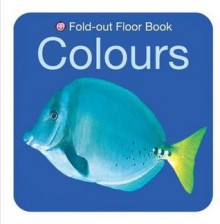 My Fold Out Colours. [Roger Priddy & Robert Tainsh] - Roger Priddy