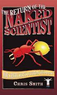 The Return Of The Naked Scientist - Chris Smith