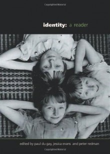 Identity: A Reader (Published in association with The Open University) - Paul du Gay