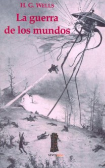 La Guerra de los Mundos - H.G. Wells