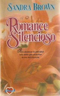 Romance Silencioso - Sandra Brown