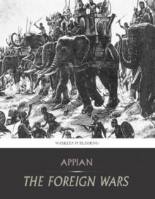 The Foreign Wars - Appian
