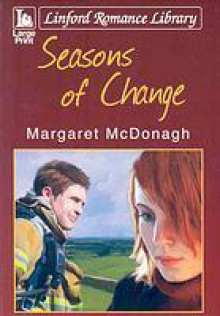 Seasons of Change - Margaret McDonagh