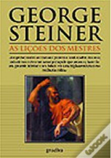 As Lições dos Mestres (Capa Mole) - George Steiner