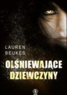 Olśniewające dziewczyny - Lauren Beukes