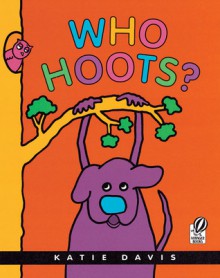 Who Hoots? - Katie Davis