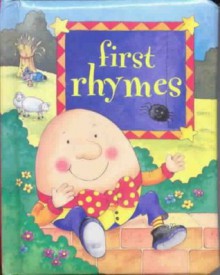 First Rhymes - Jill Harker, Stuart Branch, Jane Swift