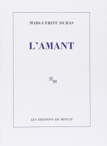 L'Amant - Marguerite Duras