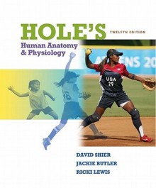 Combo: Hole's Human Anatomy & Physiology with Connect Plus & Lab Manual Cat Dissection by Martin - David Shier, Jackie Butler, Ricki Lewis