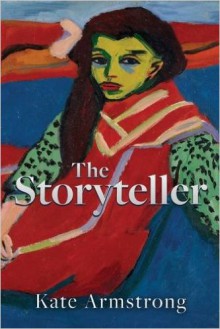 The Storyteller - Kate Armstrong