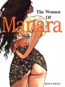 The Women of Manara - Milo Manara