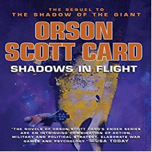 Shadows in Flight - Scott Brick, Orson Scott Card, Stefan Rudnicki, Emily Janice Card, Kirby Heyborne