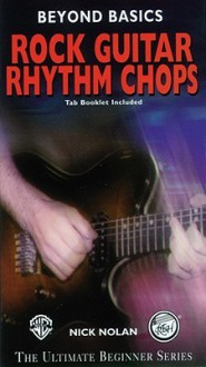 Beyond Basics: Rock Guitar Rhythm Chops, Video [With Tab Booklet] - Nick Nolan