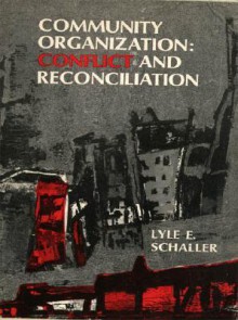 Community Organization - Lyle E. Schaller