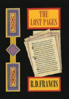 The Lost Pages - R D Francis