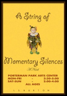 A String of Momentary Silences - L.S. Burton