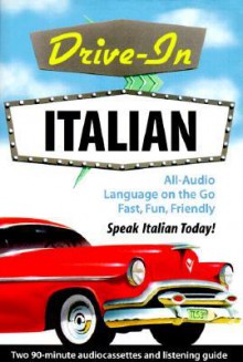 Drive-In Italian [With 32 Pages] - NTC Publishing Group, Passport Books