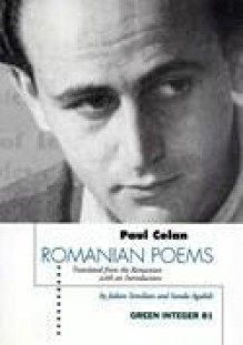 Romanian Poems - Paul Celan, Julian Semilian, Sanda Agalidi