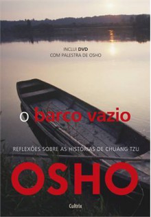 O Barco Vazio - Osho