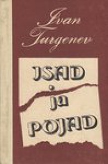 Isad ja pojad - Ivan Turgenev