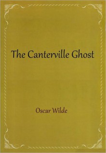 The Canterville Ghost - Oscar Wilde