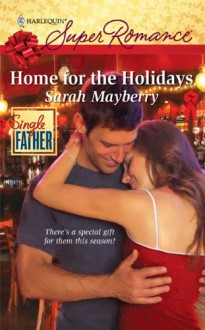 Home for the Holidays - Sarah Mayberry