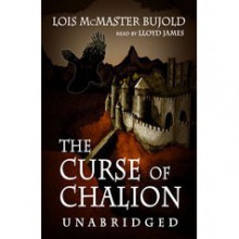 The Curse of Chalion (Chalion, #1) - Lois McMaster Bujold, Lloyd James