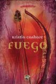 Fuego (Los Siete Reinos, #2) - Kristin Cashore, Mila López