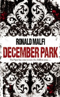 December Park - Ronald Malfi