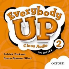 Everybody Up 2 Class Audio CDs: Language Level: Beginning to High Intermediate. Interest Level: Grades K-6. Approx. Reading Level: K-4 - Susan Banman Sileci, Patrick Jackson