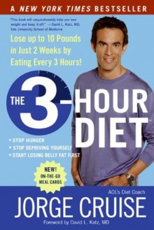 The 3-Hour Diet (TM) - Jorge Cruise