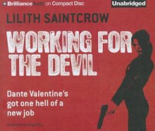 Working for the Devil - Lilith Saintcrow, Tanya Eby