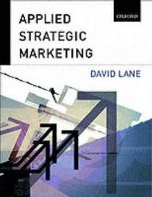 Applied Strategic Marketing - David Lane