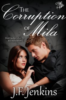 The Corruption of Mila - J.F. Jenkins