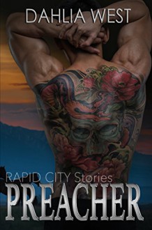 Preacher: Rapid City Stories - Dahlia West