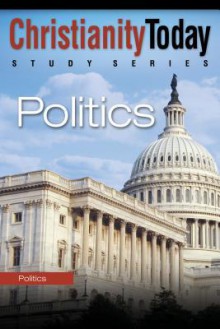 Politics - Christianity Today International