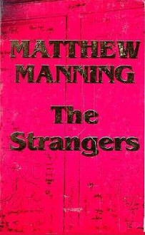 The Strangers - Matthew Manning
