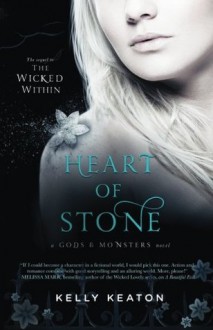 Heart of Stone (Gods & Monsters) - Kelly Keaton