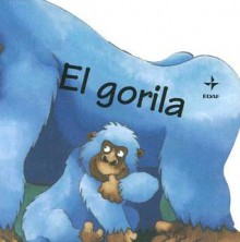 El Gorila - Emanuela Bussolati