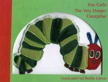 The Very Hungry Caterpillar - Eric Carle