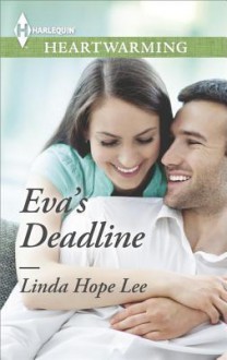 Eva's Deadline - Linda Hope Lee