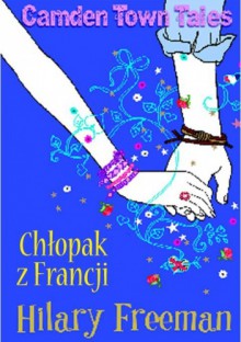 Chłopak z Francji - Hilary Freeman