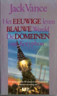 Eeuwige Blauwe Domeinen - Jack Vance