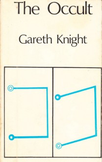 The Occult - Gareth Knight