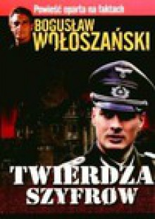 Twierdza szyfrów/Doktor diabła. Pakiet dwóch książek - Bogusław Wołoszański, John H. Waller