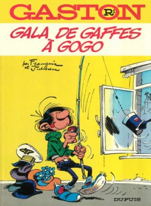 Gala De Gaffes à Gogo - André Franquin