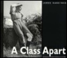 Class Apart (Old Edition) - James Gardiner