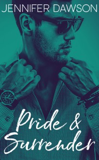 Pride & Surrender - Jennifer Dawson