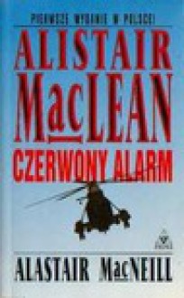 Czerwony alarm - Alastair MacNeill