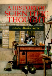 History of Scientific Thought - Michel Serres